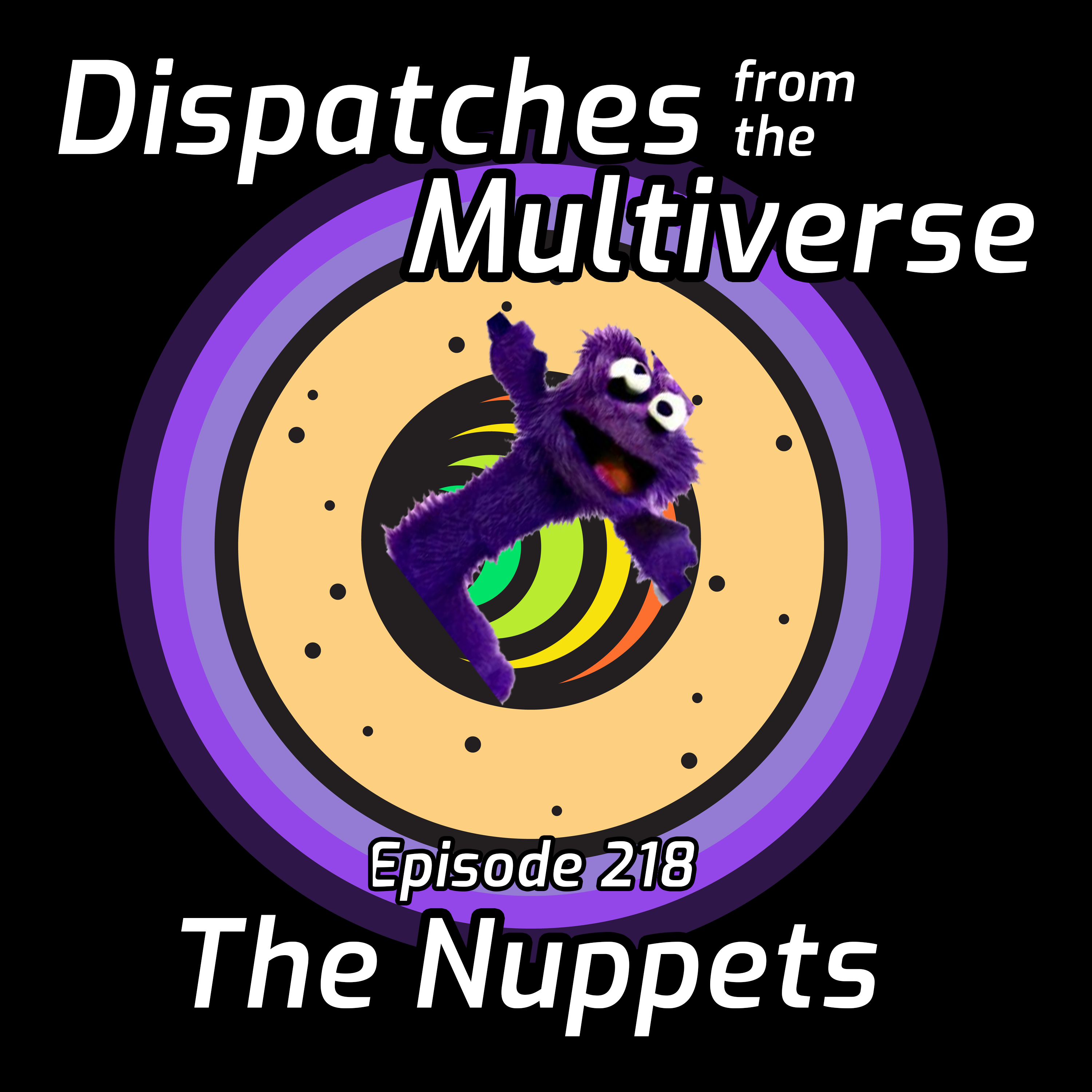 Episode 218: The Nuppets