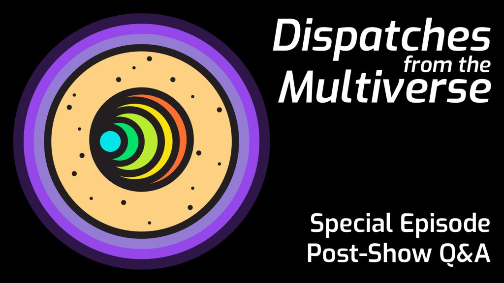 Special Episode: Post-Show Listener Q&A