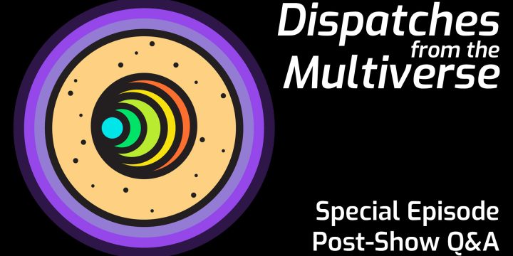 Special Episode: Post-Show Listener Q&A
